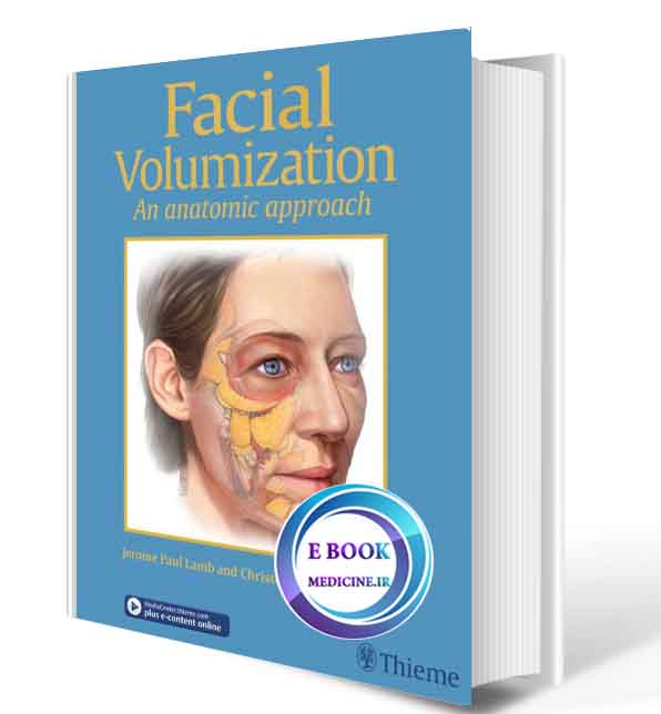 دانلود کتاب Facial Volumization: An Anatomic Approach 2018(ORIGINAL PDF)  